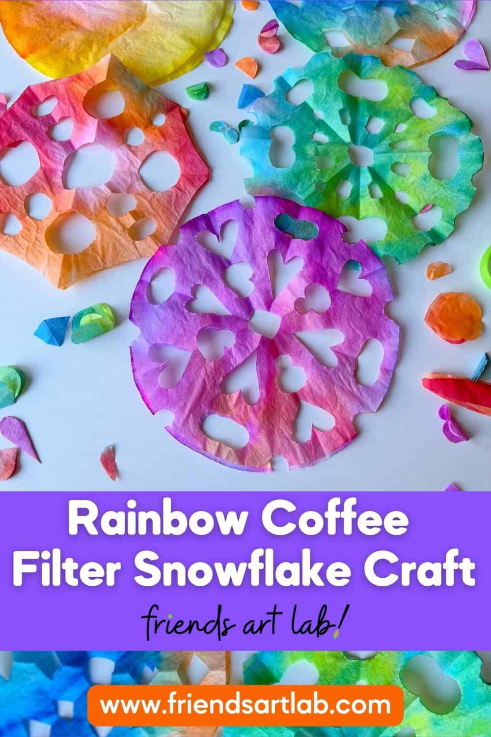 Rainbow Coffee Filter Snowflake Craft - Friends Art Lab